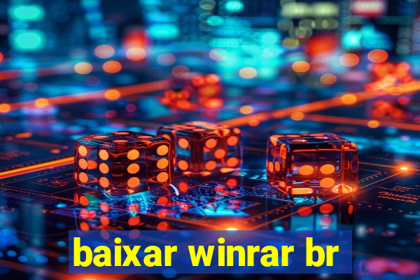 baixar winrar br